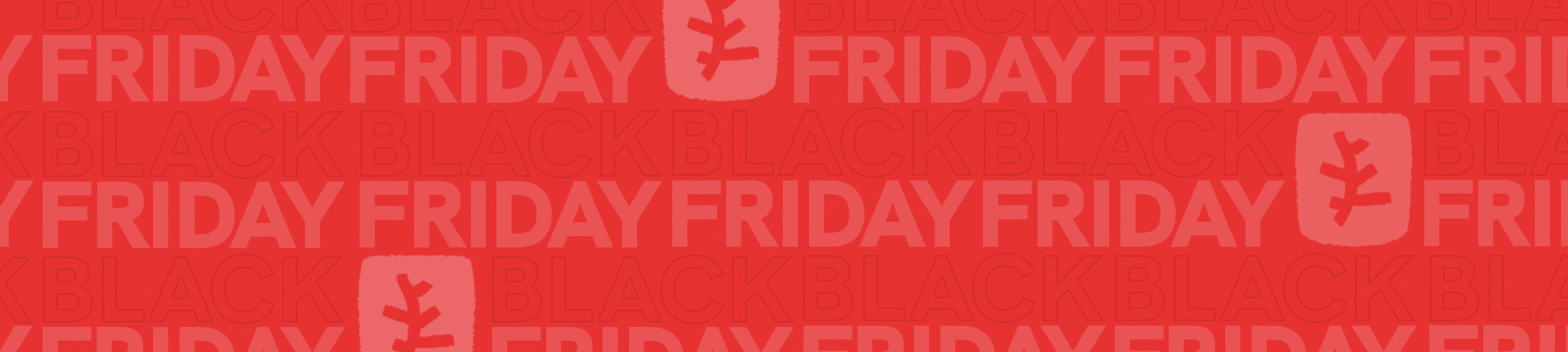 BLACK FRIDAY